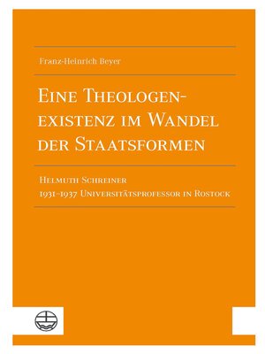cover image of Eine Theologenexistenz im Wandel der Staatsformen